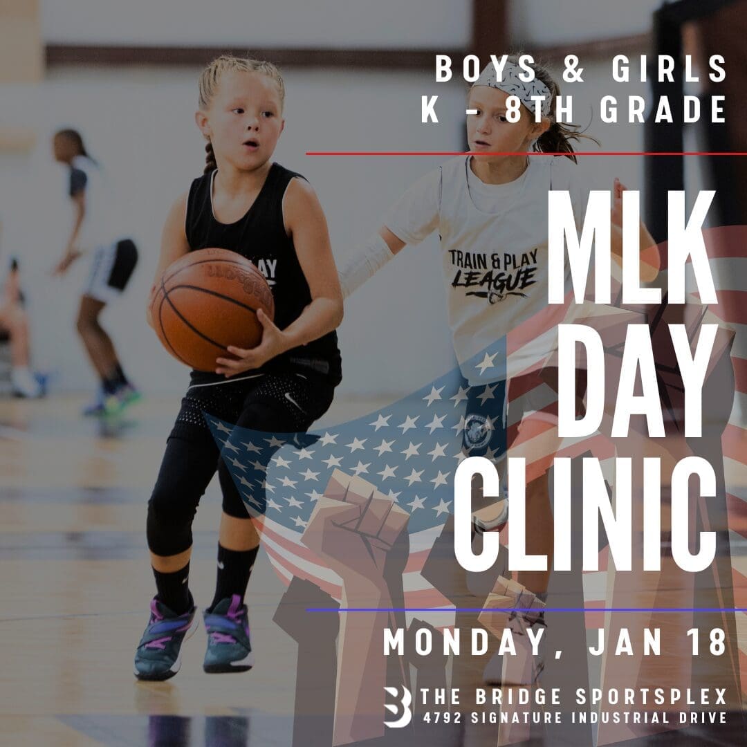 MLK Day Youth Basketball Clinic 2027 at The Bridge Sportsplex in Edwardsville, IL